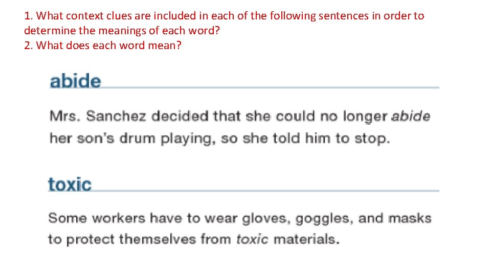 1. What context clues are included in each of the following sentences in order