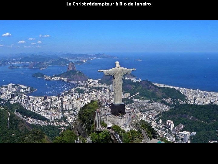 Le Christ rédempteur à Rio de Janeiro 