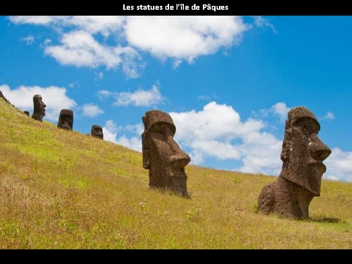 Les statues de l’île de Pâques 