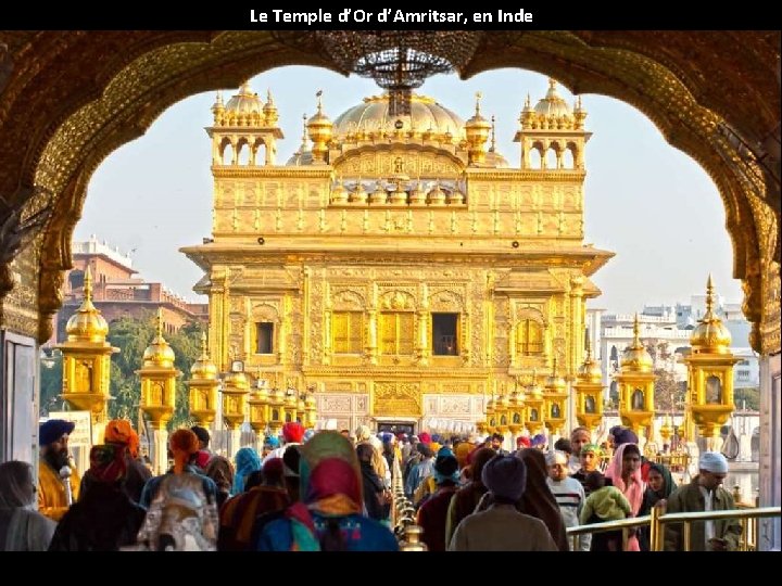 Le Temple d’Or d’Amritsar, en Inde 