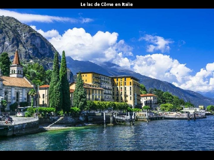 Le lac de Côme en Italie 