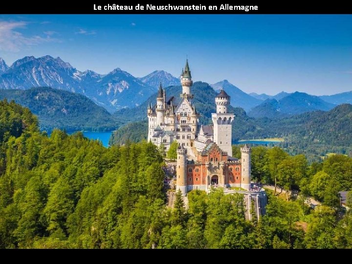 Le château de Neuschwanstein en Allemagne 