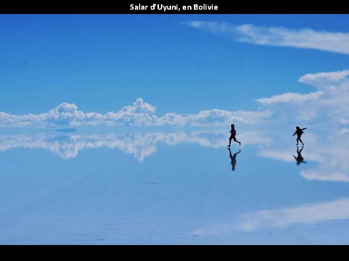Salar d’Uyuni, en Bolivie 