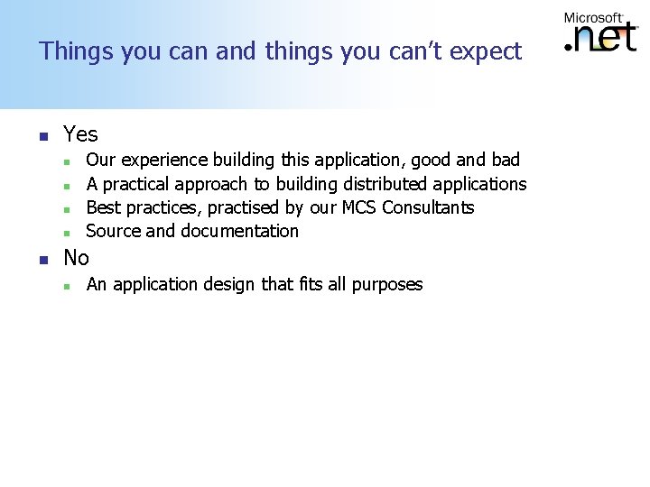 Things you can and things you can’t expect n Yes n n n Our Things you can and things you can’t expect n Yes n n n Our