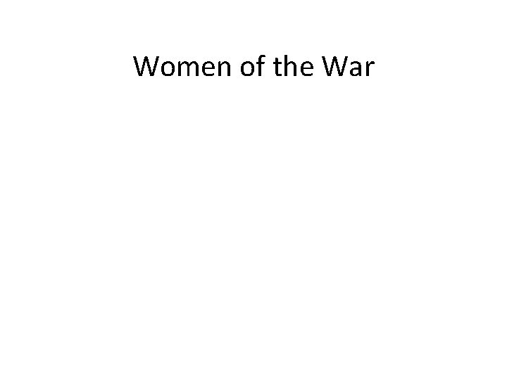 Women of the War 