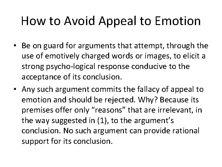 How to Avoid Appeal to Emotion • Be on guard for arguments that attempt, How to Avoid Appeal to Emotion • Be on guard for arguments that attempt,