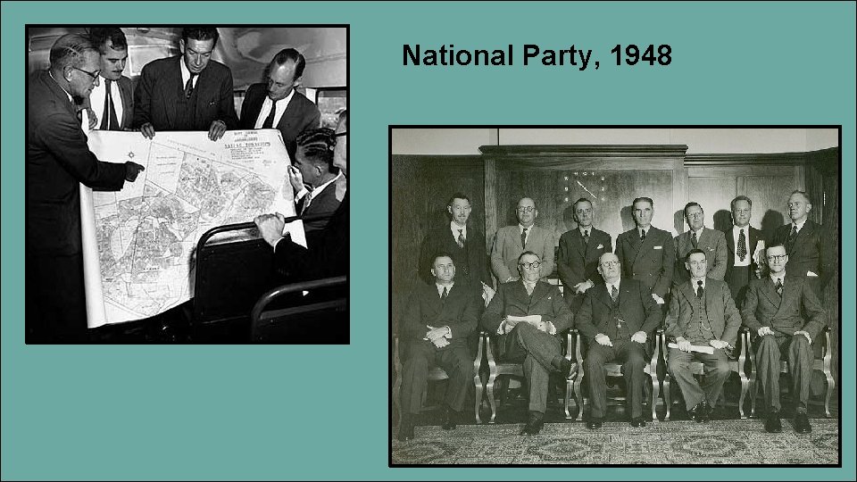 National Party, 1948 National Party, 1948