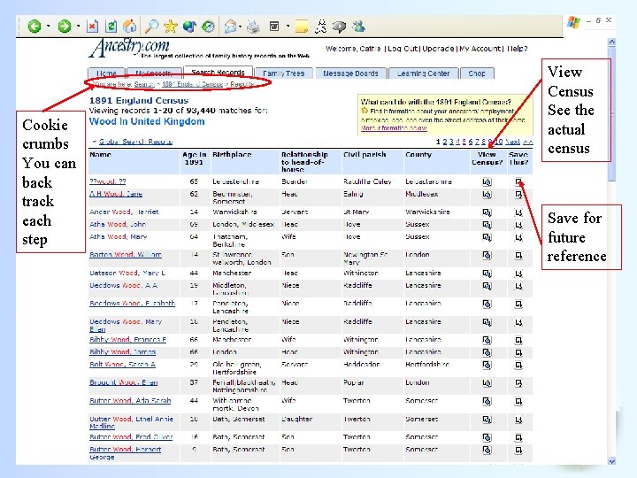 Cookie crumbs You can back track each step View Census See the actual census