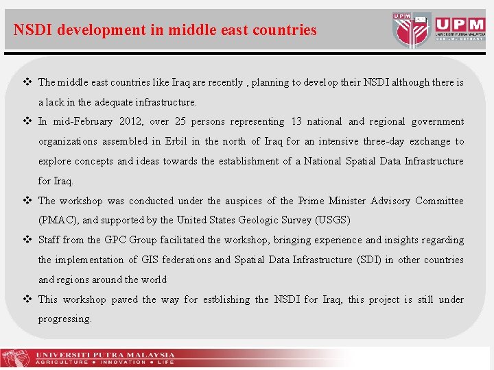 NSDI development in middle east countries v The middle east countries like Iraq are