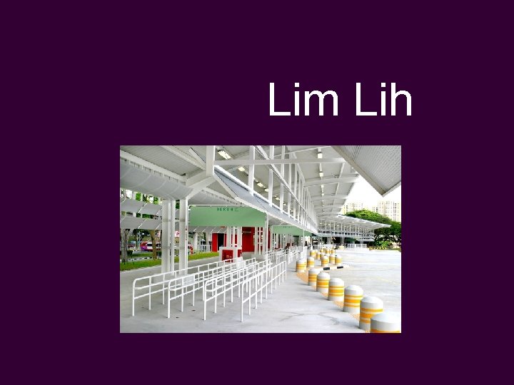 Lim Lih 