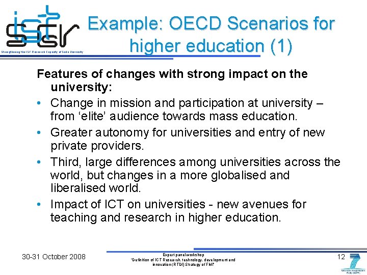 Strengthening the IST Research Capacity of Sofia University Example: OECD Scenarios for higher education