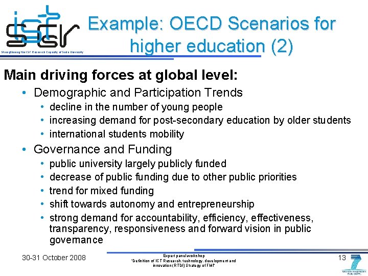 Strengthening the IST Research Capacity of Sofia University Example: OECD Scenarios for higher education