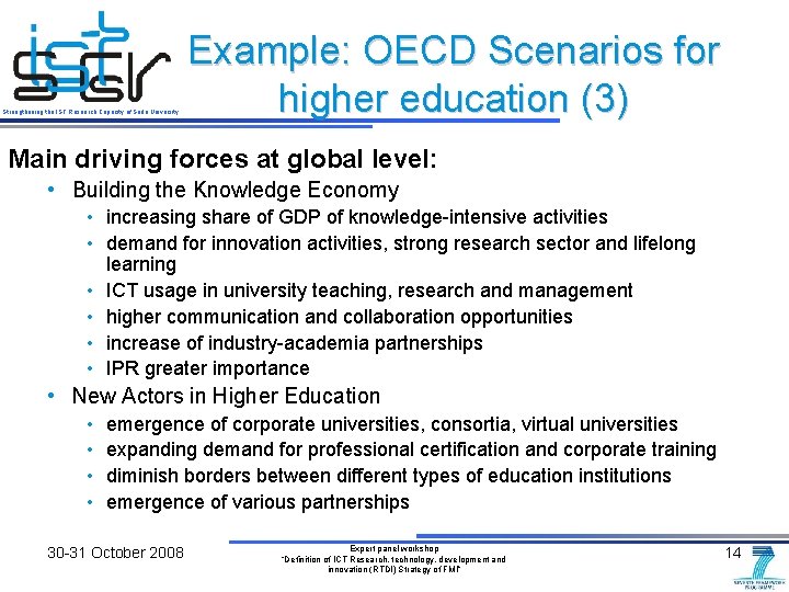 Strengthening the IST Research Capacity of Sofia University Example: OECD Scenarios for higher education