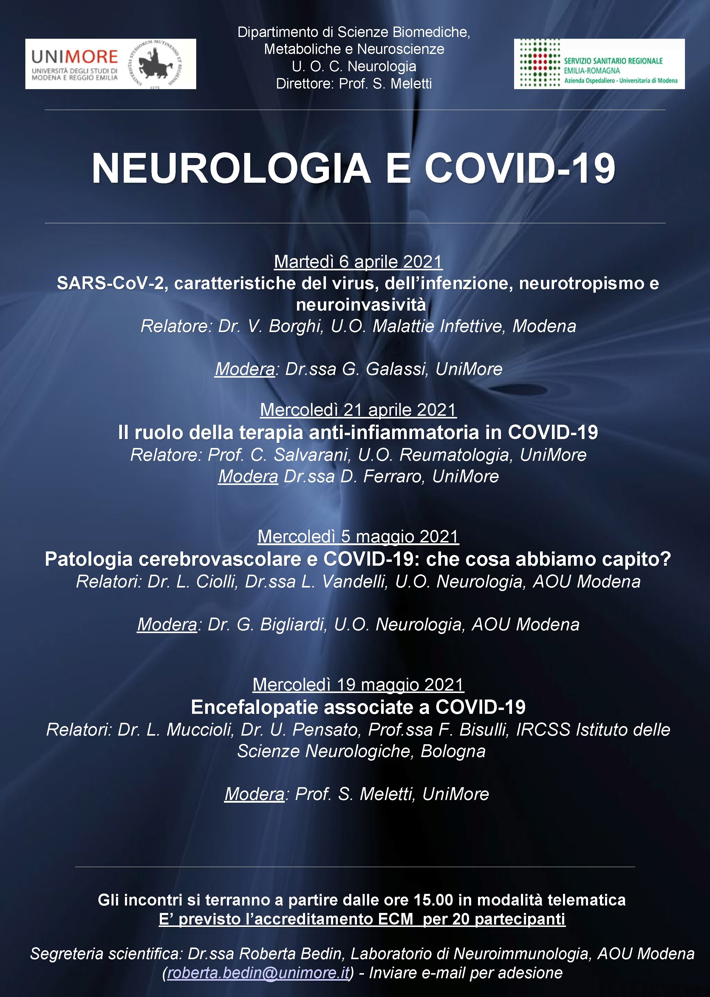 Dipartimento di Scienze Biomediche, Metaboliche e Neuroscienze U. O. C. Neurologia Direttore: Prof. S.