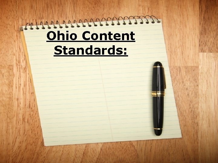 Ohio Content Standards: 