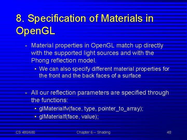 8. Specification of Materials in Open. GL - Material properties in Open. GL match