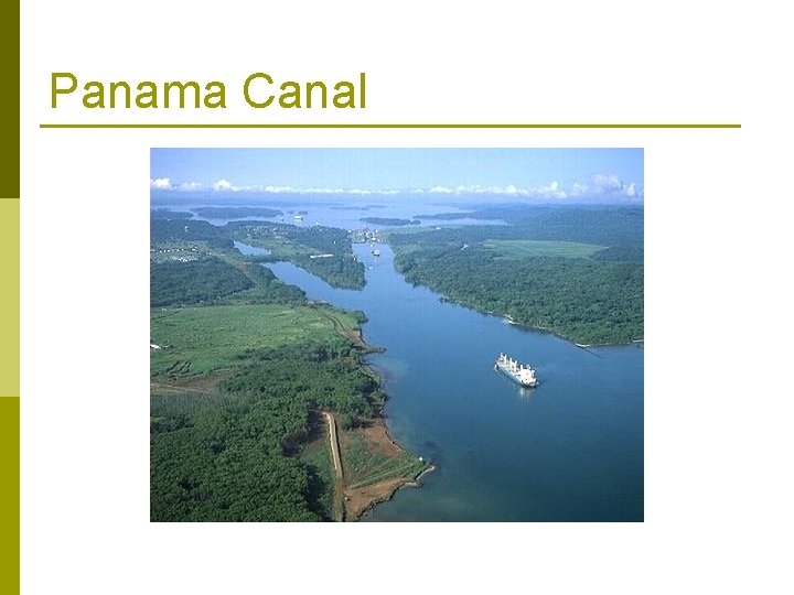 Panama Canal 