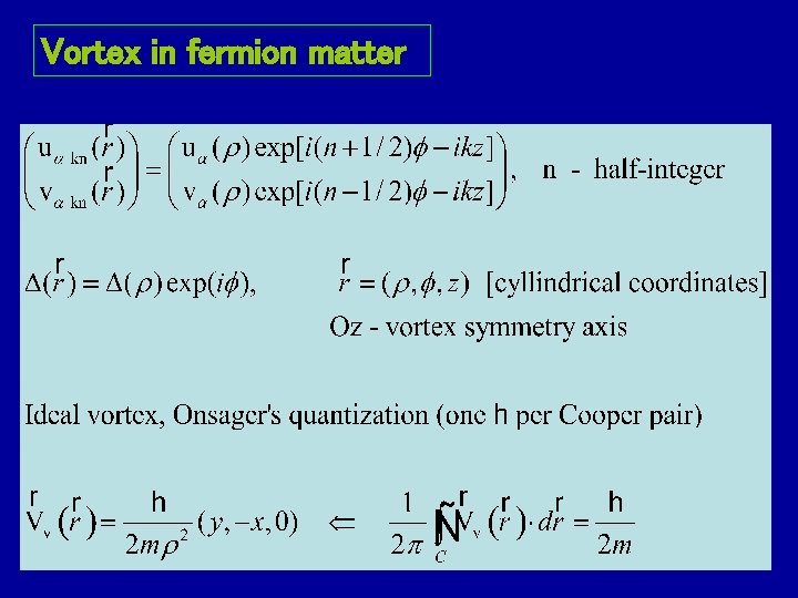 Vortex in fermion matter 