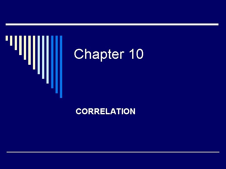 Chapter 10 CORRELATION 