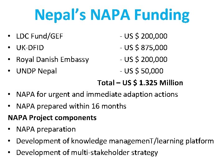 Nepal’s NAPA Funding - US $ 200, 000 - US $ 875, 000 -