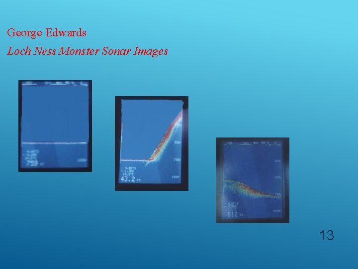 George Edwards Loch Ness Monster Sonar Images 13 