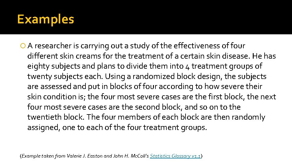 Examples A researcher is carrying out a study of the effectiveness of four different Examples A researcher is carrying out a study of the effectiveness of four different