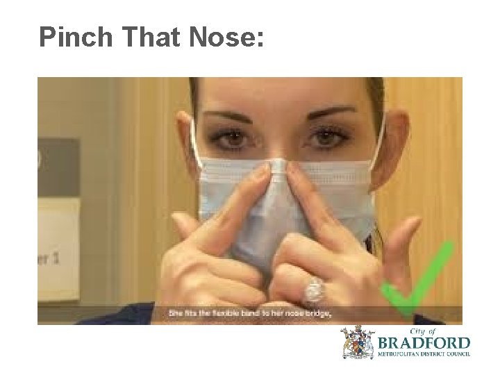 Pinch That Nose: 