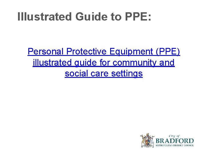 Illustrated Guide to PPE: Personal Protective Equipment (PPE) illustrated guide for community and social