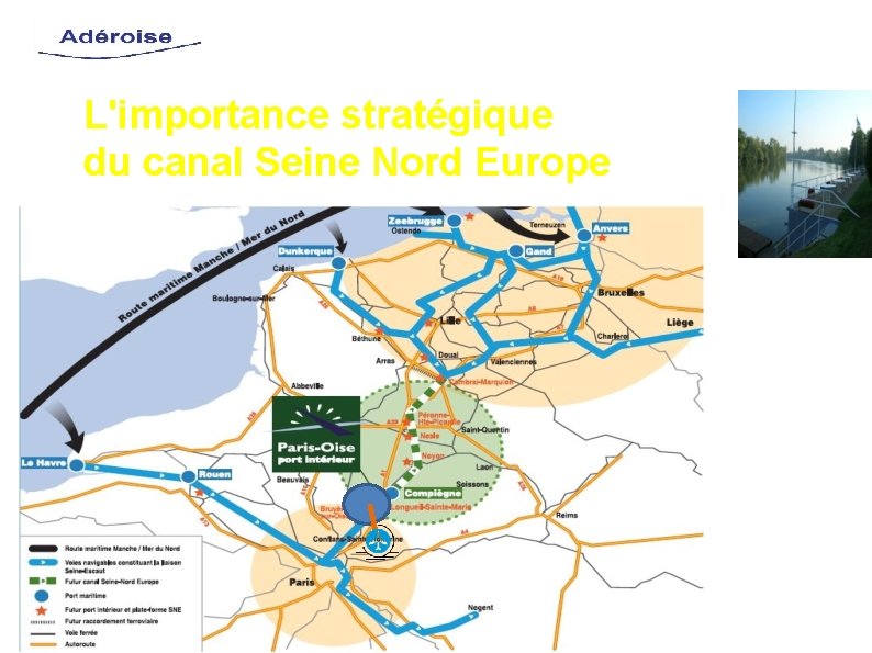 L'importance stratégique du canal Seine Nord Europe 