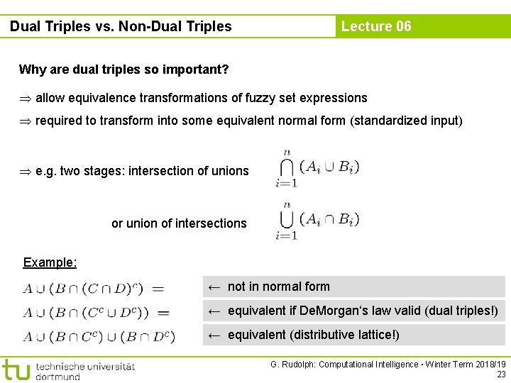Dual Triples vs. Non-Dual Triples Lecture 06 Why are dual triples so important? allow