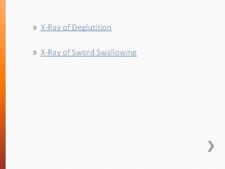 » X-Ray of Deglutition » X-Ray of Sword Swallowing 