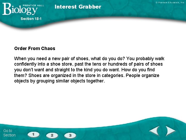 Interest Grabber Section 18 -1 Order From Chaos When you need a new pair