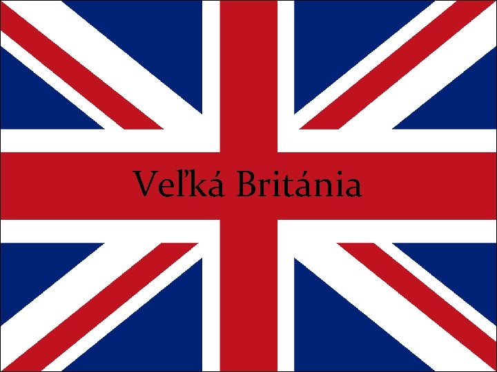 Veľká Británia 