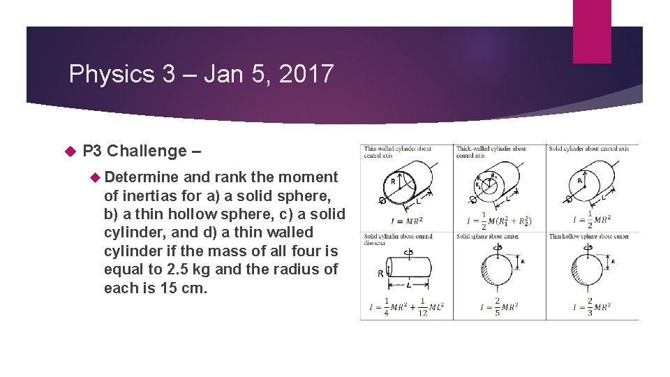 Physics 3 – Jan 5, 2017 P 3 Challenge – Determine and rank the Physics 3 – Jan 5, 2017 P 3 Challenge – Determine and rank the