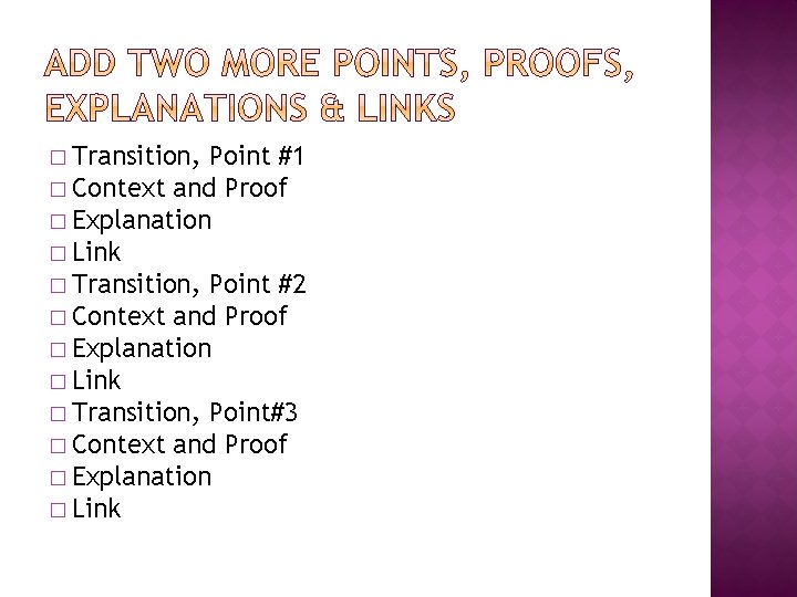 Using Point Context Proof Explanation Link Topic sentence
