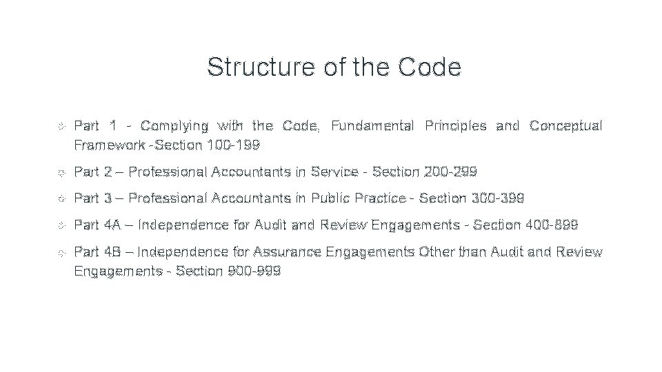 Structure of the Code Part 1 - Complying with the Code, Fundamental Principles and
