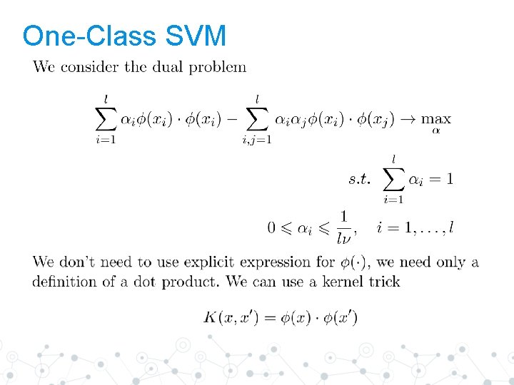 One-Class SVM 