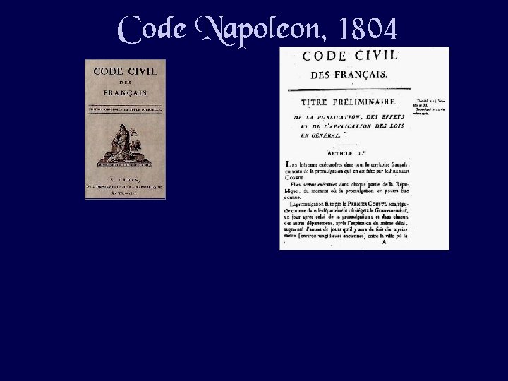 Code Napoleon, 1804 