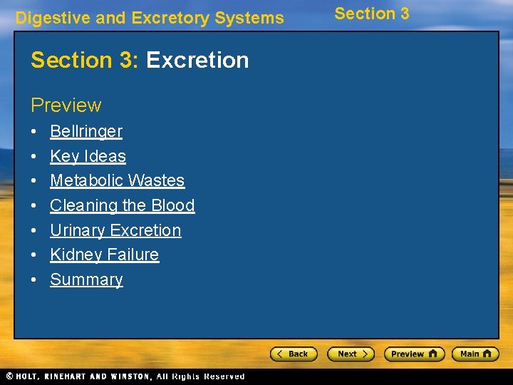 Digestive and Excretory Systems Section 3: Excretion Preview • • Bellringer Key Ideas Metabolic