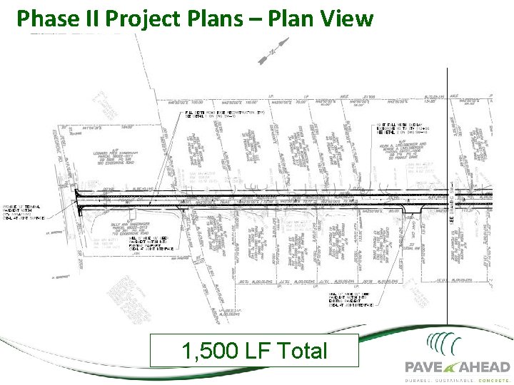 Phase II Project Plans – Plan View 1, 500 LF Total 