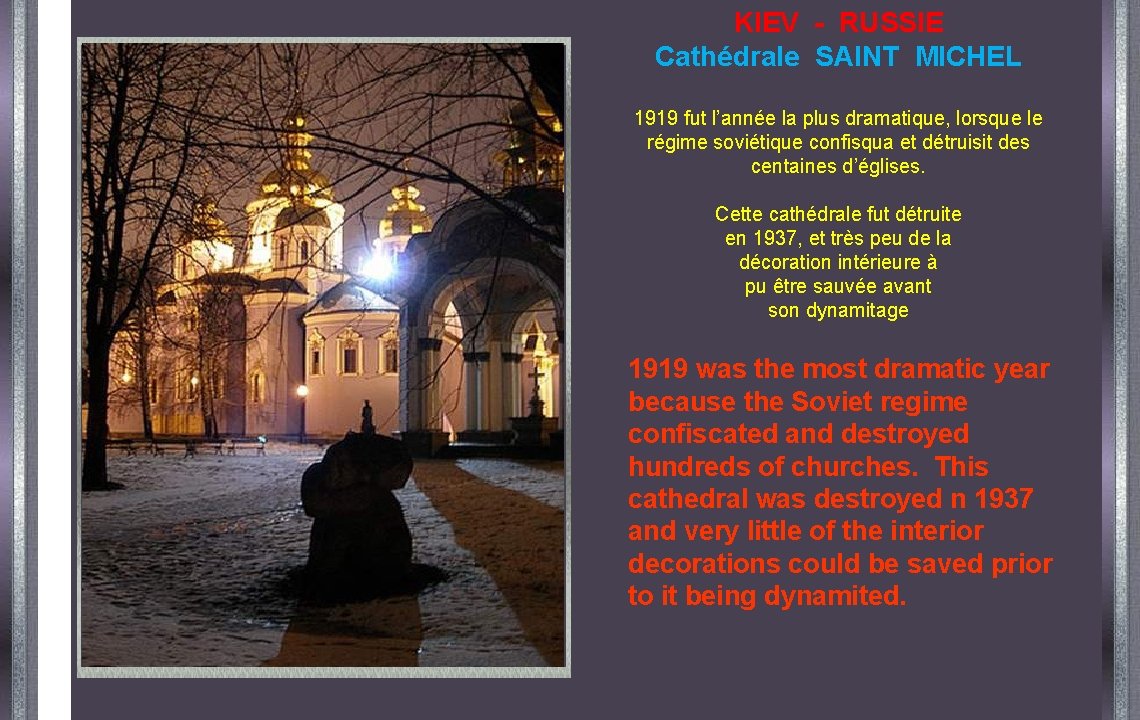 KIEV - RUSSIE Cathédrale SAINT MICHEL 1919 fut l’année la plus dramatique, lorsque le