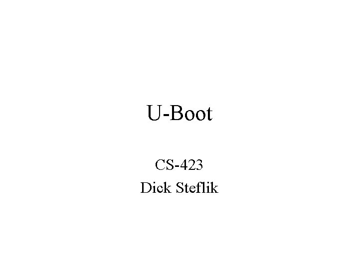 U-Boot CS-423 Dick Steflik 