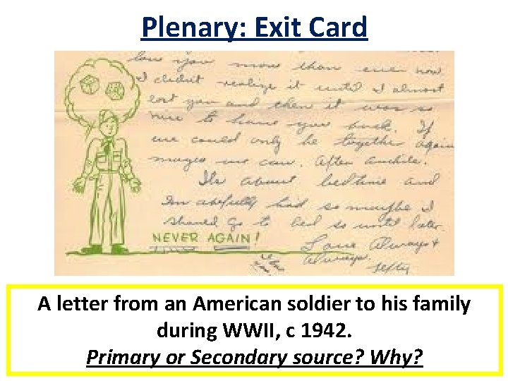 Plenary: Exit Card A letter from an American soldier to his family during WWII, Plenary: Exit Card A letter from an American soldier to his family during WWII,