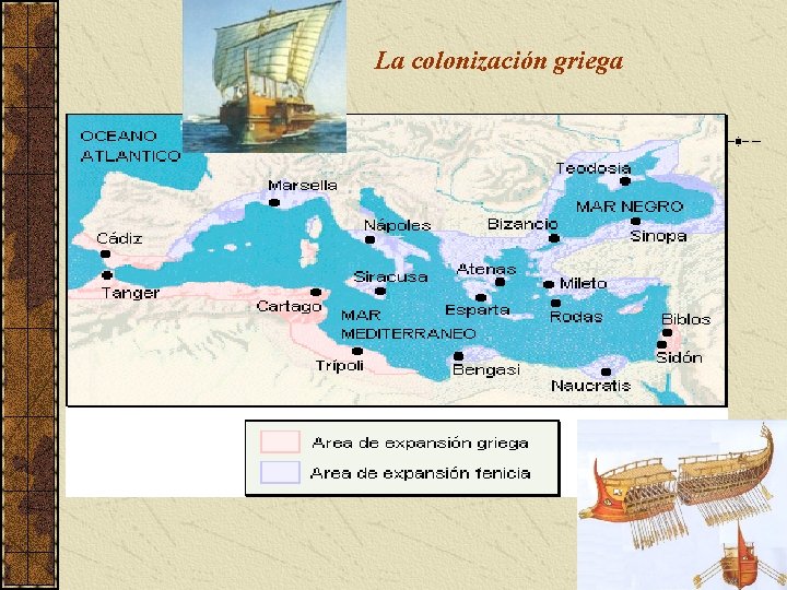 La colonización griega La colonización griega