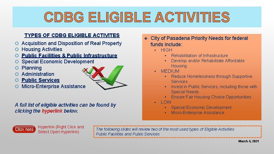 CDBG ELIGIBLE ACTIVITIES TYPES OF CDBG ELIGIBLE ACTIVITES Acquisition and Disposition of Real Property