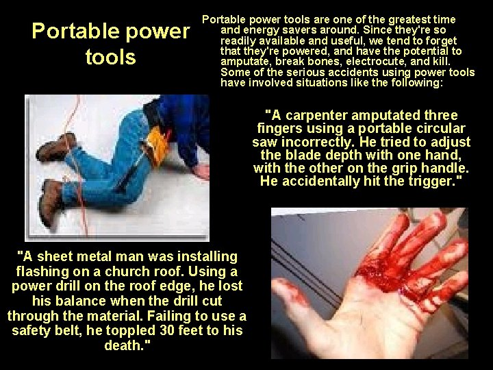 Portable power tools are one of the greatest time and energy savers around. Since