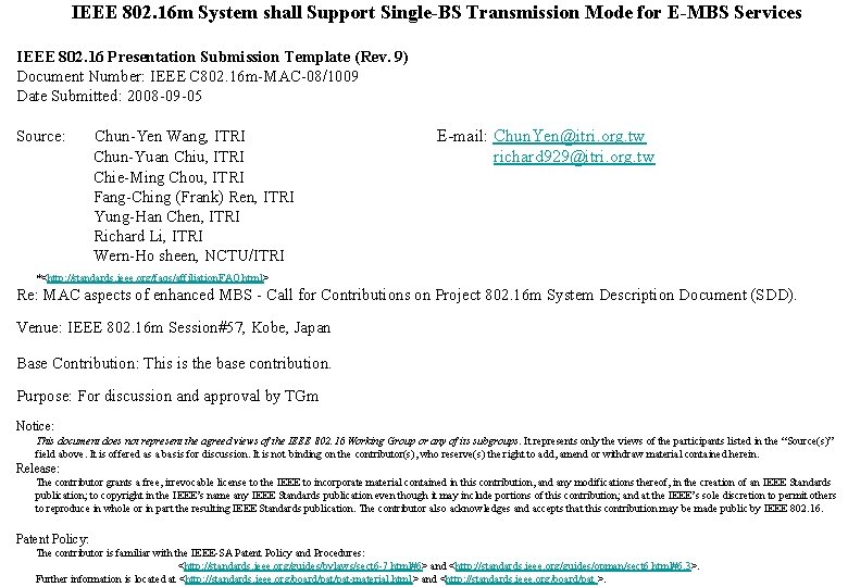 IEEE 802 16 m System shall Support SingleBS