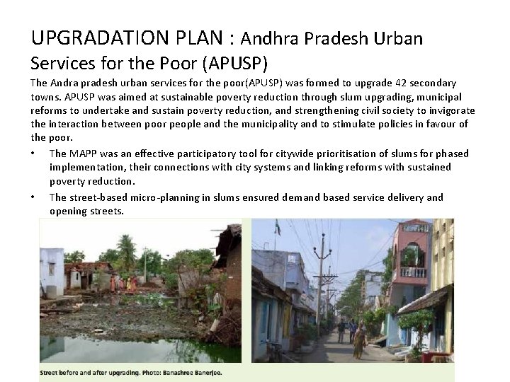 UPGRADATION PLAN : Andhra Pradesh Urban Services for the Poor (APUSP) The Andra pradesh