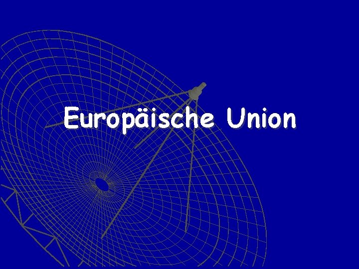 Europäische Union 