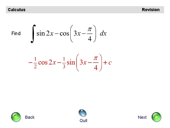 Calculus Revision Find Back Quit Next 